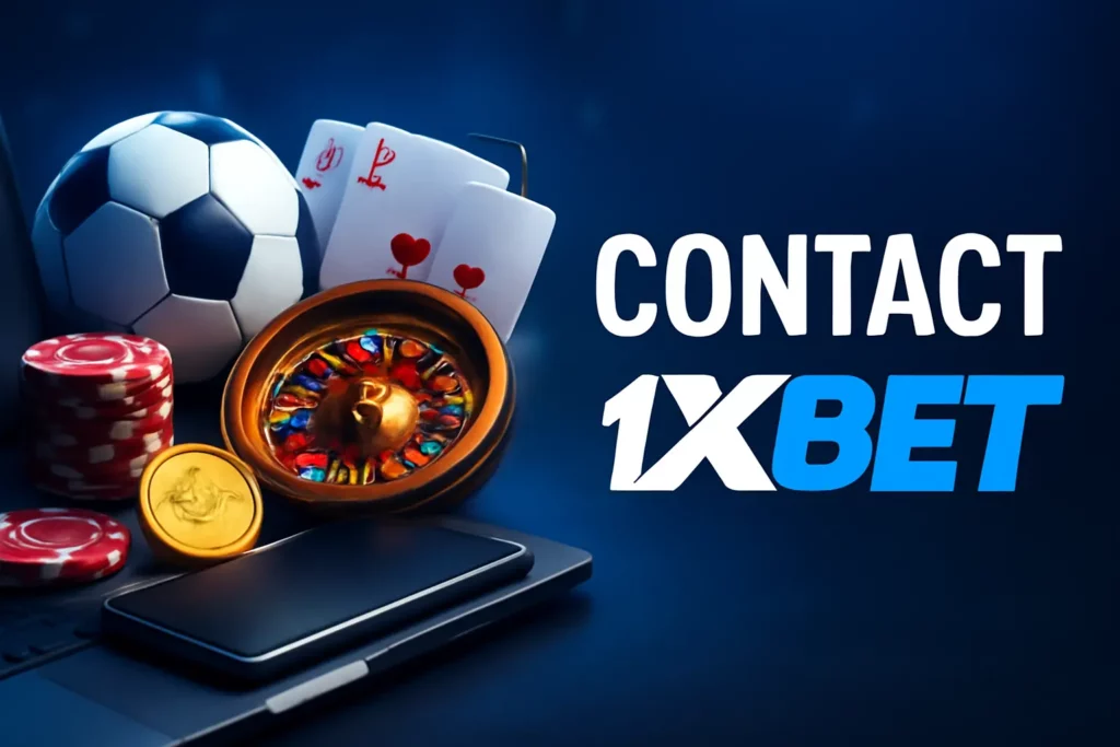 Bagaimana Cara Menghubungi 1xBet?