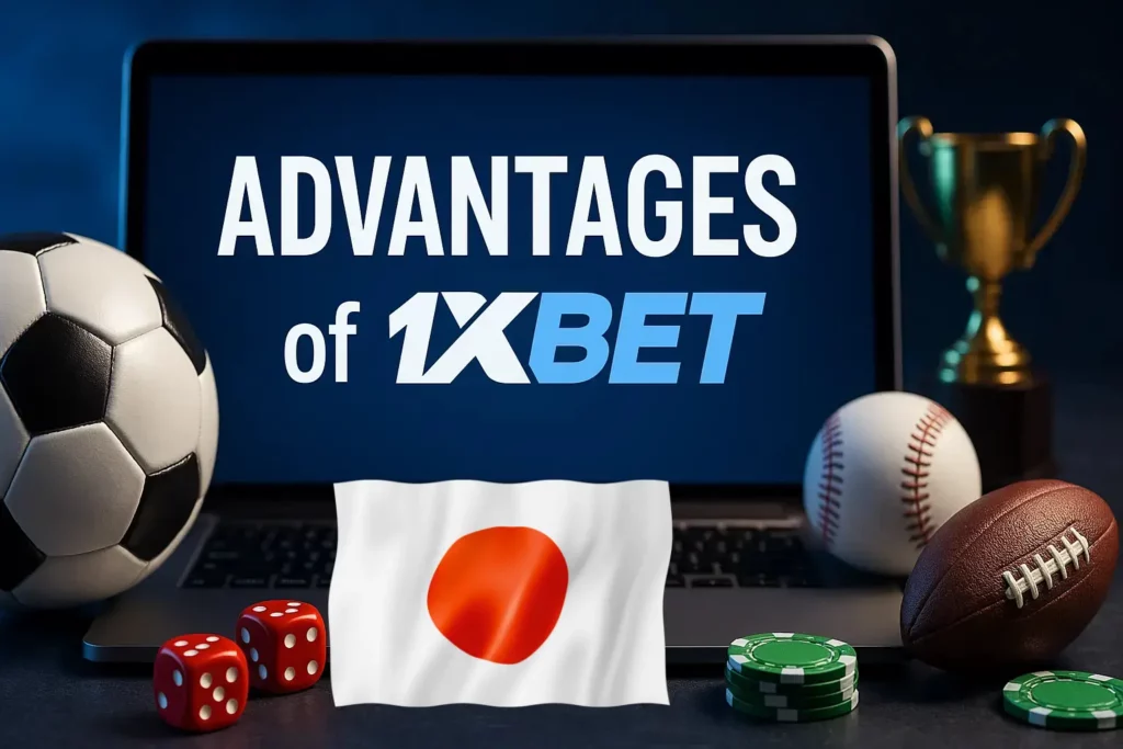 Advantages of 1xBet Japan Mobile Application