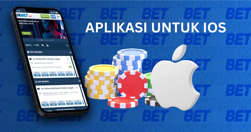 Aplikasi untuk iOS 1xBet di Indonesia